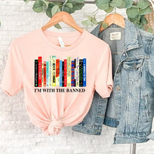 Load image into Gallery viewer, I'm with the Banned